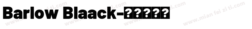 Barlow Blaack字体转换
